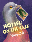 Homer on the Case By Henry Cole Cover Image