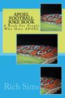 APOEL Football Joke Book: A Book For People Who Hate APOEL By Rich Sims Cover Image