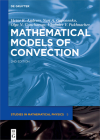 Mathematical Models of Convection (de Gruyter Studies in Mathematical Physics #5) Cover Image