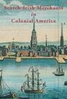 Scotch-Irish Merchants in Colonial America Cover Image