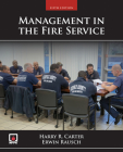 Management in the Fire Service [With Access Code] By Erwin Rausch, Harry R. Carter Cover Image