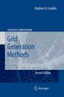 Grid Generation Methods (Scientific Computation) By Vladimir D. Liseikin Cover Image