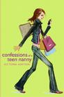 Confessions of a Teen Nanny By Victoria Ashton Cover Image