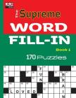 The SUPREME WORD FILL-IN Book By Jaja Media, Jaja Books Cover Image
