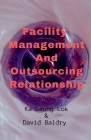 Facility Management And Outsourcing Relationship Cover Image