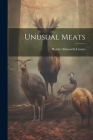Unusual Meats Cover Image