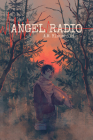Angel Radio By A. M. Blaushild Cover Image