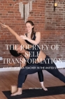 The journey of self-transformation By Martin Emily Cover Image