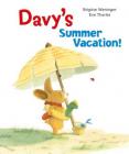 Davy's Summer Vacation By Brigitte Weninger, Eve Tharlet (Illustrator) Cover Image