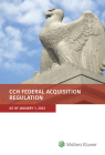 Federal Acquisition Regulation (Far): As of January 1, 2022 By Wolters Kluwer Editorial Staff Cover Image