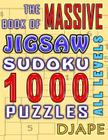 The Massive Book of Jigsaw Sudoku: 1000 puzzles By Djape Cover Image