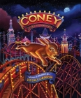 Coney - A Trip to Luna Park By Jeffrey Lindberg Cover Image
