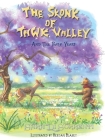 The Skonk of Tawk Valley and The Baby Years By Sara Di Sorrenti, Keegan Blazey (Illustrator) Cover Image