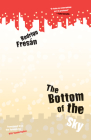 Bottom of the Sky By Rodrigo Fresán, Will Vanderhyden (Translator) Cover Image