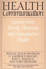 Health Communication: Lessons from Family Planning and Reproductive Health Cover Image