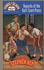 Hazards of the Half-Court Press By Stephen Bly Cover Image