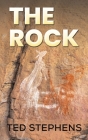The Rock By Ted Stephens Cover Image