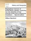 Biographical Memoirs of Extraordinary Painters: Exhibiting Not Only Sketches of Their Principal Works and Professional Characters; ... Second Edition. By Jr. Beckford, William Cover Image
