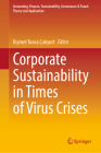 Corporate Sustainability in Times of Virus Crises (Accounting) By Kiymet Tunca Caliyurt (Editor) Cover Image