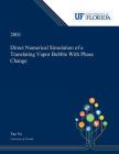 Direct Numerical Simulation of a Translating Vapor Bubble With Phase Change By Tao Ye Cover Image