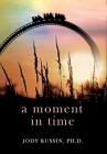 A Moment in Time: Finding Strength in a Pandemic Cover Image