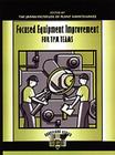 Focused Equipment Improvement for TPM Teams: A Leader's Guide (Shopfloor) By Press Productivity Cover Image