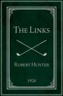 The Links By Robert Hunter Cover Image