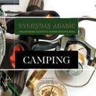Everyday Arabic: Camping: English/Arabic Question & Answer Sentence Book Cover Image