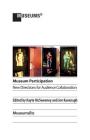 Museum Participation: New Directions for Audience Collaboration Cover Image