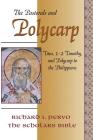 The Pastorals and Polycarp: Titus, 1-2 Timothy, and Polycarp to the Philippians Cover Image