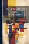 Set Theory and the Structure of Arithmetic Cover Image