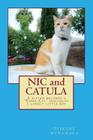 NIC and CATULA: A kitten becomes a 'Super Cat' and helps a lonely little boy By Microsoft Clip Art Public Domain (Illustrator), Deirdre McNamara Cover Image