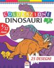 colorazione dinosauri 3: Libro da colorare per bambini da 4 a 12 anni - 25 disegni - Volume 3 By Dar Beni Mezghana (Editor), Dar Beni Mezghana Cover Image