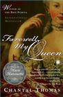 Farewell, My Queen: A Novel By Chantal Thomas Cover Image
