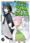 Kuma Kuma Kuma Bear (Manga) Vol. 6 Cover Image