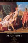 The Complete Greek Tragedies: Aeschylus I Cover Image
