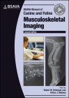BSAVA Manual of Canine and Feline Musculoskeletal Imaging (BSAVA British Small Animal Veterinary Association) Cover Image