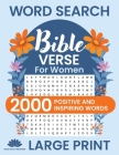 Word Search Bible Verse for Women (Large Print): Positive and Inspiring Brain Games Word Find Puzzles, Encouraging Faith, Religion and Psalms for Adul By Good Soul Publishing Cover Image