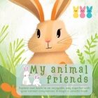 My Animal Friends: Explore and Learn in an Enjoyable Way Together With Your Animal Companions Through a Colorful Book By Romana Toscana Cover Image