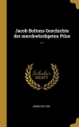 Jacob Boltons Geschichte der merckwürdigeten Pilze ... Cover Image