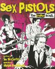 Sex Pistols: The Graphic Novel Cover Image