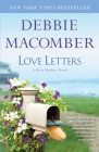 Love Letters: A Rose Harbor Novel By Debbie Macomber Cover Image