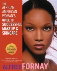 The African American Woman's Guide to Successful Makeup and Skincare Cover Image