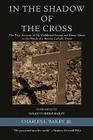 In the Shadow of the Cross By Jr. Bailey, Charles Cover Image