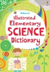 Illustrated Elementary Science Dictionary (Illustrated Dictionaries and Thesauruses) Cover Image
