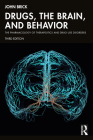 Drugs, the Brain, and Behavior: The Pharmacology of Therapeutics and Drug Use Disorders Cover Image