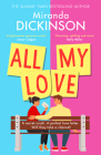 All My Love By Miranda Dickinson Cover Image