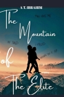 The Mountain of the Elite By Antenella Ibrahim Cover Image