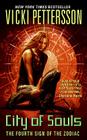 City of Souls: The Fourth Sign of the Zodiac (Signs of the Zodiac Series #4) Cover Image