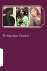 The Baby Mama Chronicles By Sharon Denise Brown-Rivers, Tekeirra Tenese Brown, Latisha Lenese Pitts Cover Image